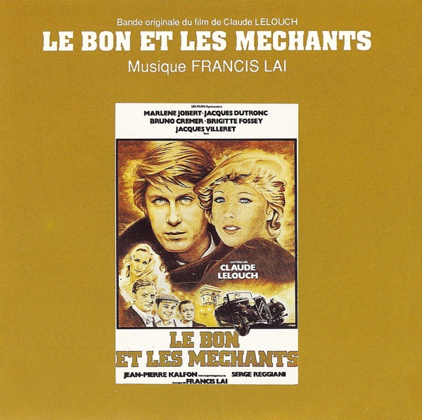 Le bon et les méchants (Bande originale du film) [2008 Remastered Version] - Francis Lai