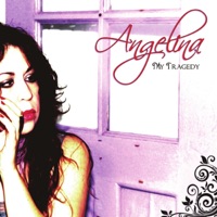 My Tragedy - Single - Angelina