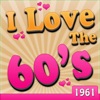 I Love the 60's: 1961 (Re-Recorded Versions)
