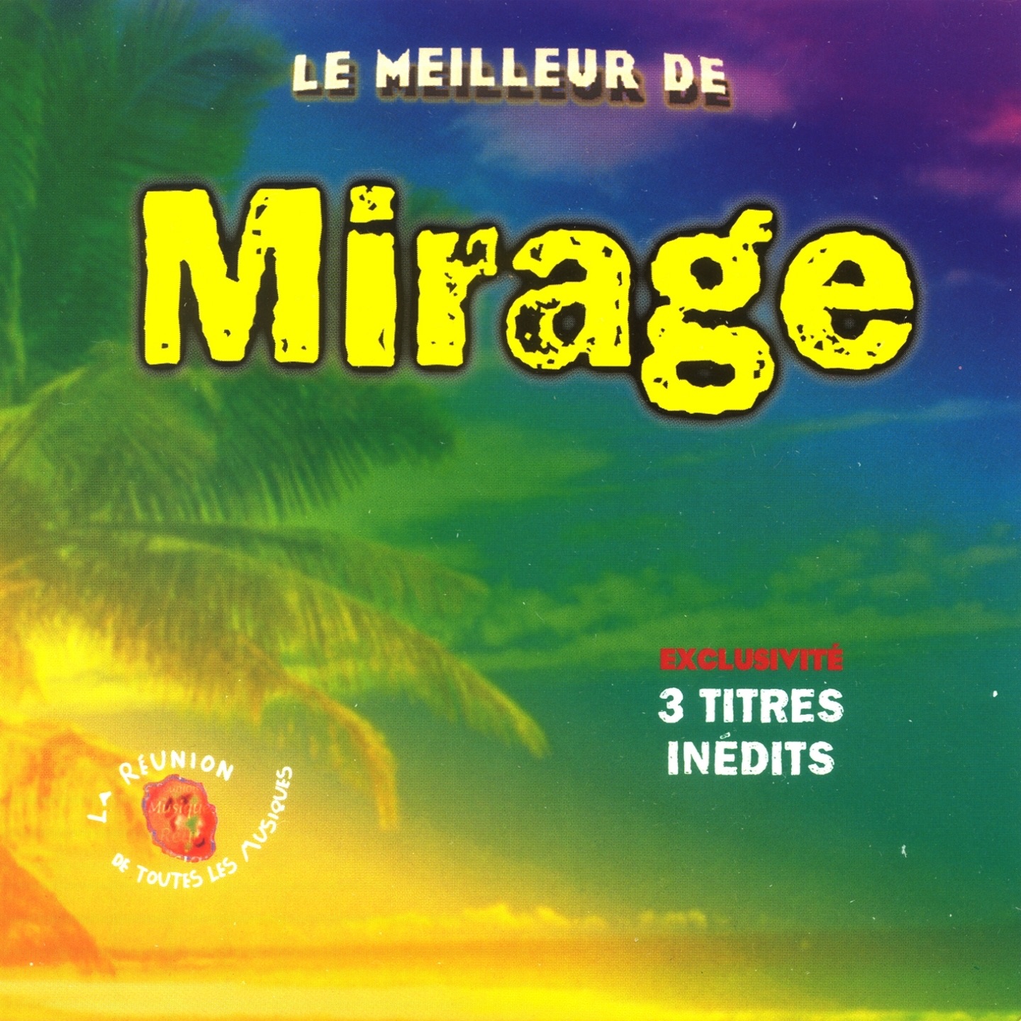 Le meilleur de Mirage