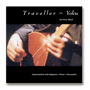 Traveller / Yolcu