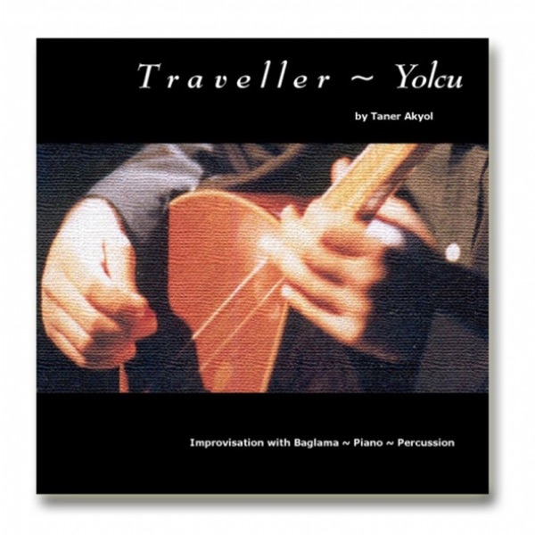 Traveller / Yolcu