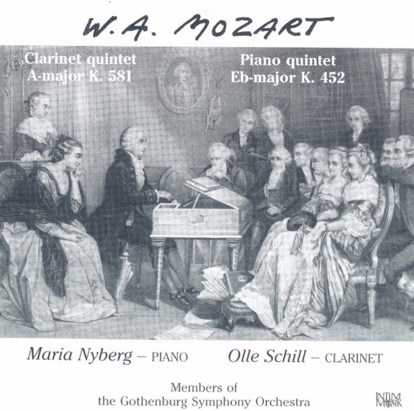 Mozart: Clarinet Quintet, K. 581 - Piano Quintet, K. 452