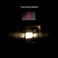 E — T. Raumschmiere