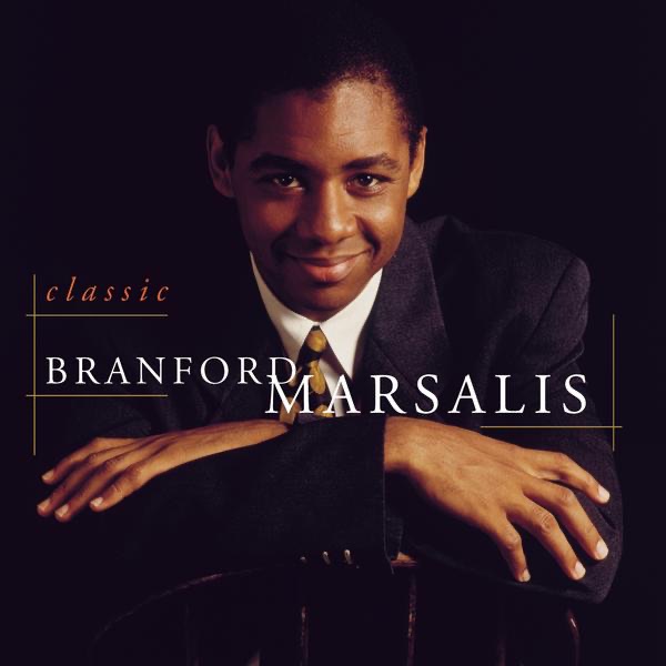 Обложка альбома «Classic Branford Marsalis» — Branford Marsalis