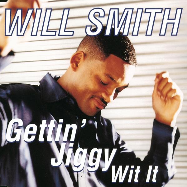 Обложка альбома «Gettin' Jiggy Wit It - Single» — Will Smith