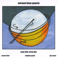 CIMP 360: Circle This - Michael Bisio