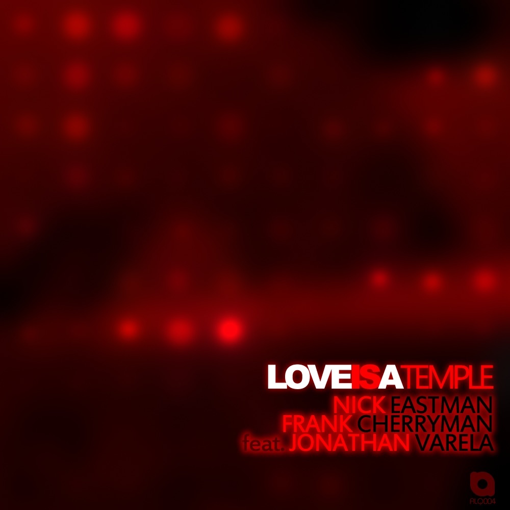 Love Is A Temple (Featuring Jonathan Varela) - Single