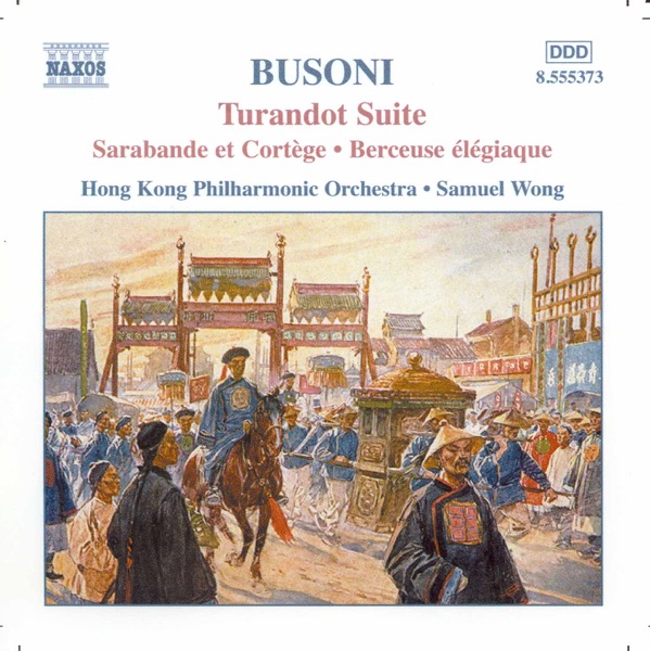 Busoni: Turandot Suite - 2 Studies for 'Doktor Faust'