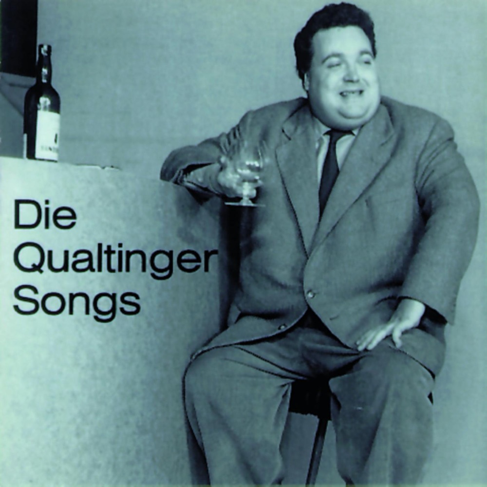 Обложка альбома «Die Qualtinger Songs» — Helmut Qualtinger