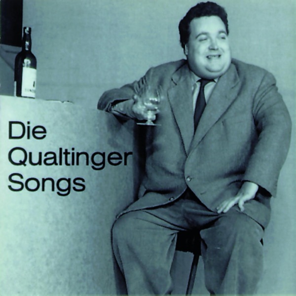 Die Qualtinger Songs