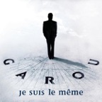 Je suis le même
