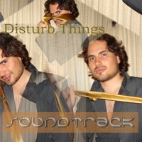 Disturb Things / The Soundtrack - EP - Mikhail Tank