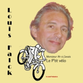 Le petit vélo, monsieur ah si j'avais