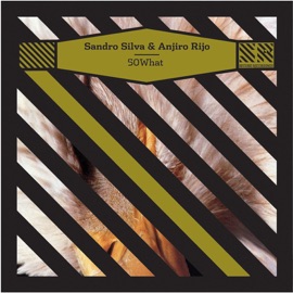 Fifty What (Dem Slacker Remix) Anjiro Rijo & Sandro Silva