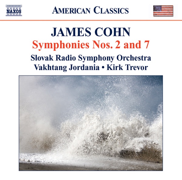Cohn: Symphonies Nos. 2 and 7, Variations on the Wayfaring Stranger