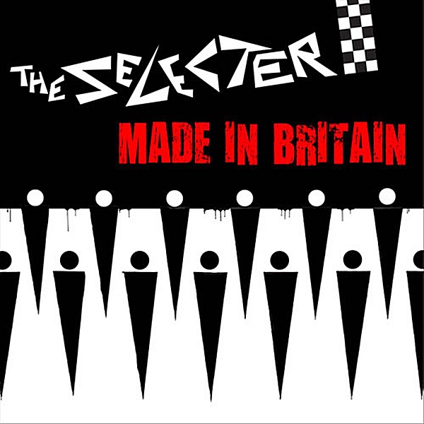 Обложка альбома «Made In Britain» — The Selecter