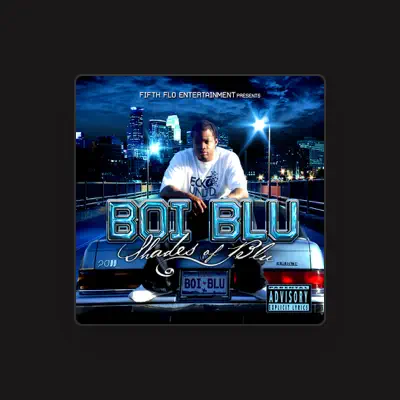 Listen to Boi Blu, watch music videos, read bio, see tour dates & more!