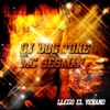 Dj Doc Tone & Mc Sesman - Llego el Verano