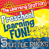 5 Little Ducks - The Learning Station