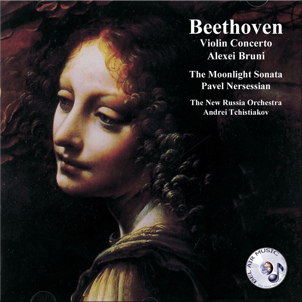 Обложка альбома «Beethoven: Violin Concerto in D Major & “Moonlight “ Sonata No. 14» — Alexei Bruni, Andrei Tchistiakov, Pavel Nersessian & The New Russia Orchestra
