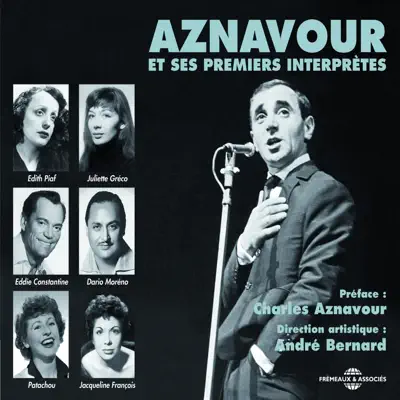 Aznavour et ses premiers interprètes (Aznavour & His First Performers) - Charles Aznavour
