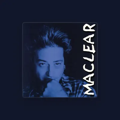 Listen to Tom MacLear, watch music videos, read bio, see tour dates & more!