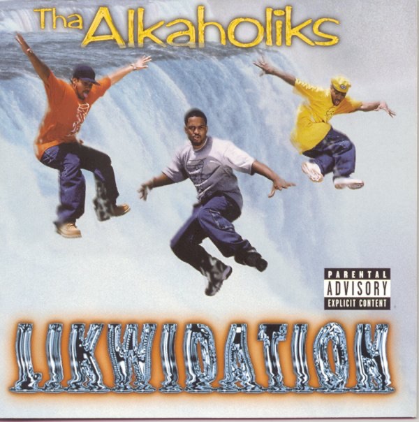 Обложка альбома «Likwidation» — Tha Alkaholiks