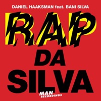 Rap da Silva (feat. Bani Silva) - EP - Daniel Haaksman