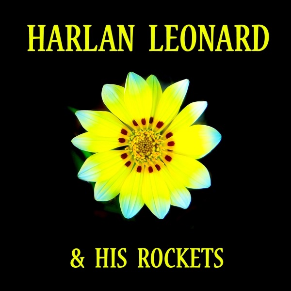 Harlan Leonard & His Rockets