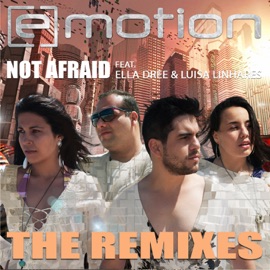 Not Afraid (feat. Luisa Linhares, Ella Dree) [William Umana Global Mix] E-Motion