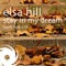 Stay In My Dream - Elsa Hill lyrics