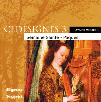 CédéSignes 3 Semaine Sainte-Pâques