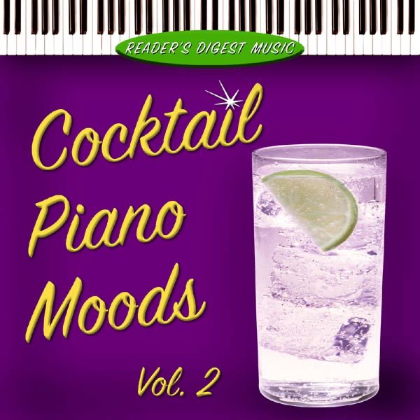 Reader's Digest Music: Cocktail Piano Moods, Vol. 2
