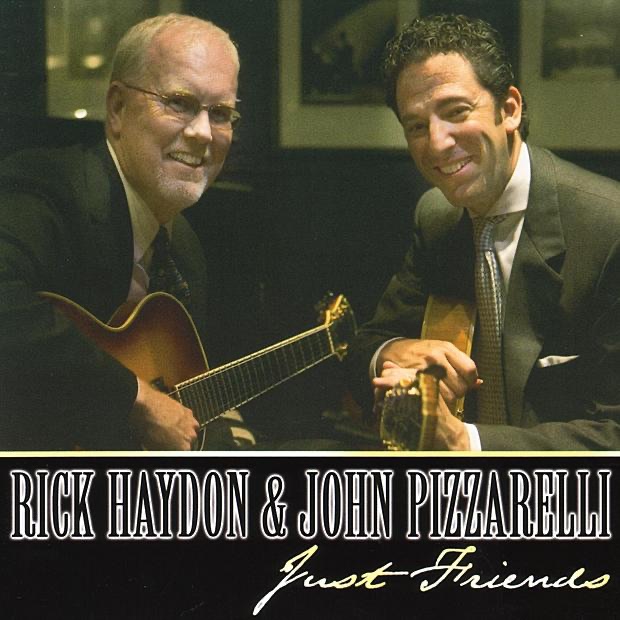 Обложка альбома «Just Friends» — John Pizzarelli & Rick Haydon