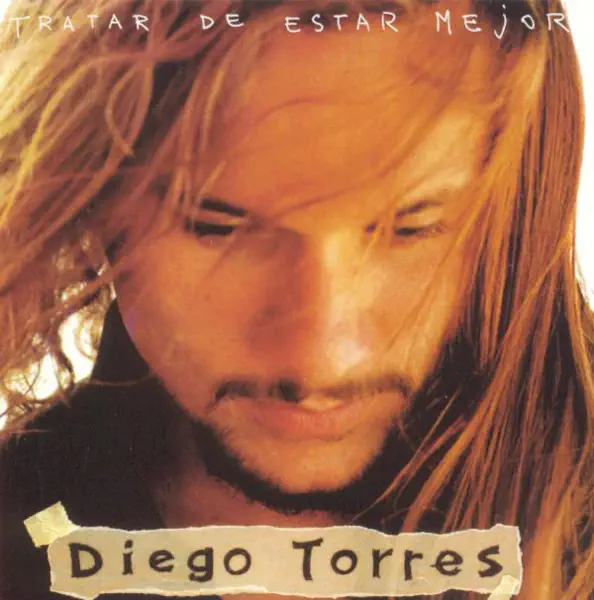 Tratar de Estar Mejor — Diego Torres