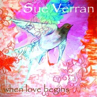 When Love Begins - Single - Sue Verran