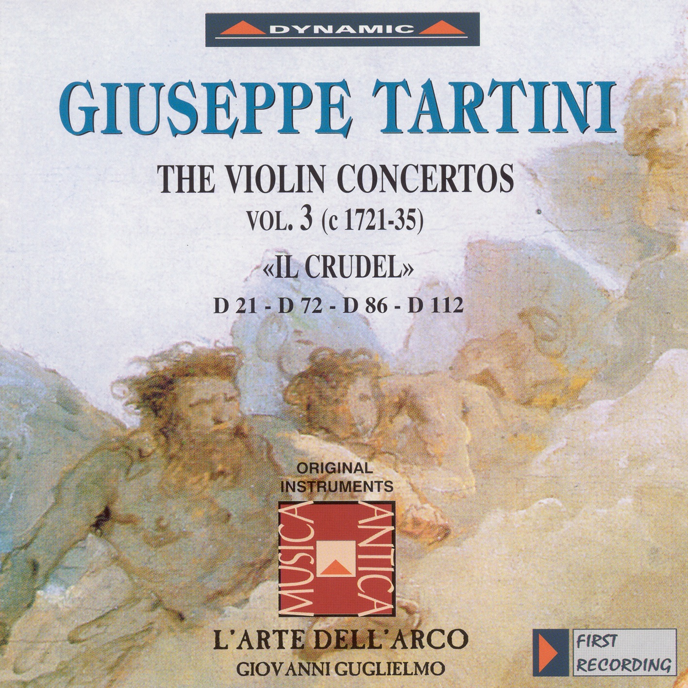 Tartini: Violin Concertos, Vol. 3 - D. 21, "Il Crudel", 72, 86 and 112 by L' Arte dell'Arco, Federico Guglielmo, Giovanni Guglielmo & Carlo Lazari album cover