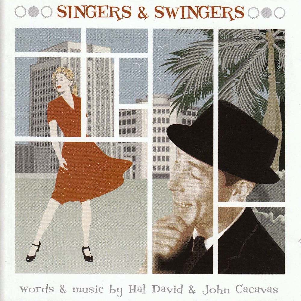 Обложка альбома «Singers & Swingers» — Hal David & John Cacavas
