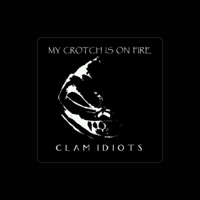 Listen to Clam Idiots, watch music videos, read bio, see tour dates & more!