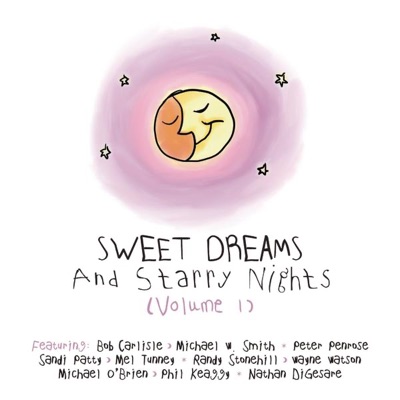 Sweet Dreams and Starry Nights, Vol. 1