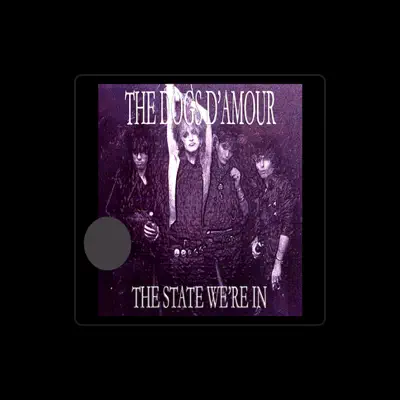Listen to The Dogs D'Amour, watch music videos, read bio, see tour dates & more!