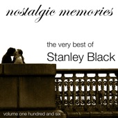 The Very Best of Stanley Black (Nostalgic Memories Volume 106) artwork