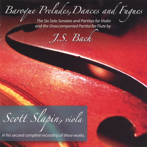 BACH SONATAS and PARTITAS Recorded On Viola