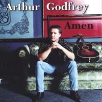 Amen - Arthur Godfrey