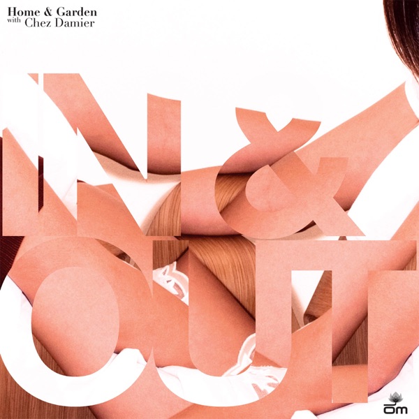 In & Out (With Chez Damier) [Remixes]