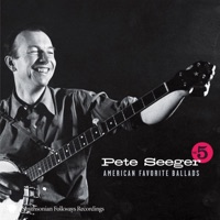 American Favorite Ballads, Vol. 5 - Pete Seeger