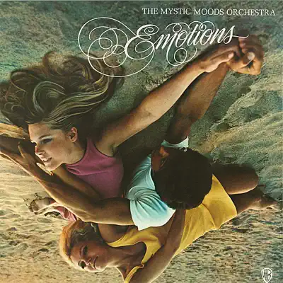 Emotions - Mystic Moods Orchestra Emotions - Mystic Moods Orchestra