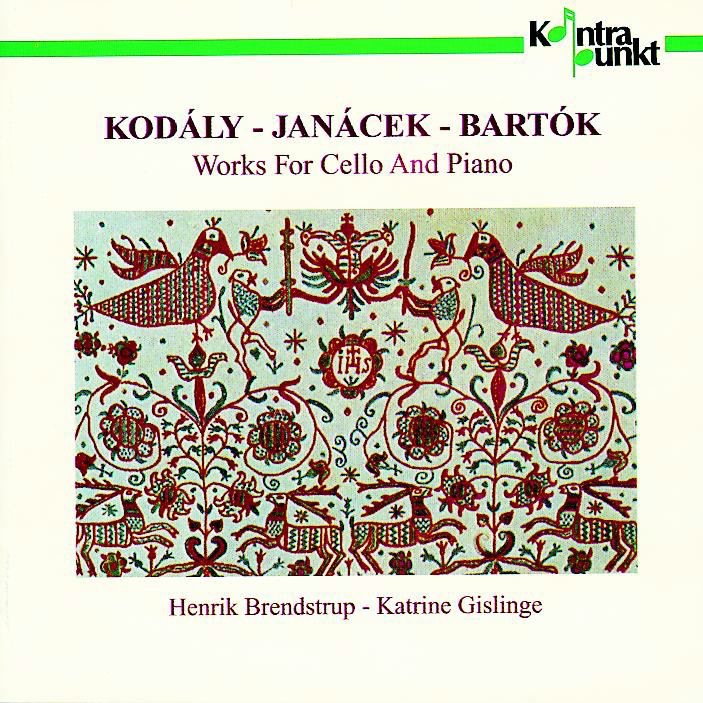 Обложка альбома «Kodaly - Janacek - Bartok: Works for Cello and Piano» — Henrik Brendstrup & Katrine Gislinge