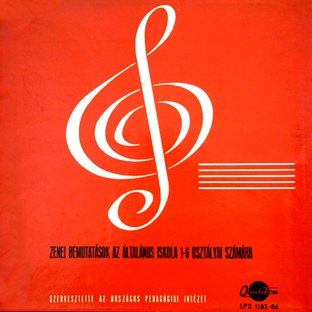 Обложка альбома «Zene bemutatása az általános iskola 1-6 osztálya számára (Hungaroton Classics)» — Gábor Gabos